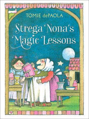 cover image of Strega Nona's Magic Lessons